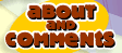 About and Comments