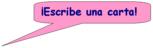 Llamada rectangular redondeada: Escribe una carta!